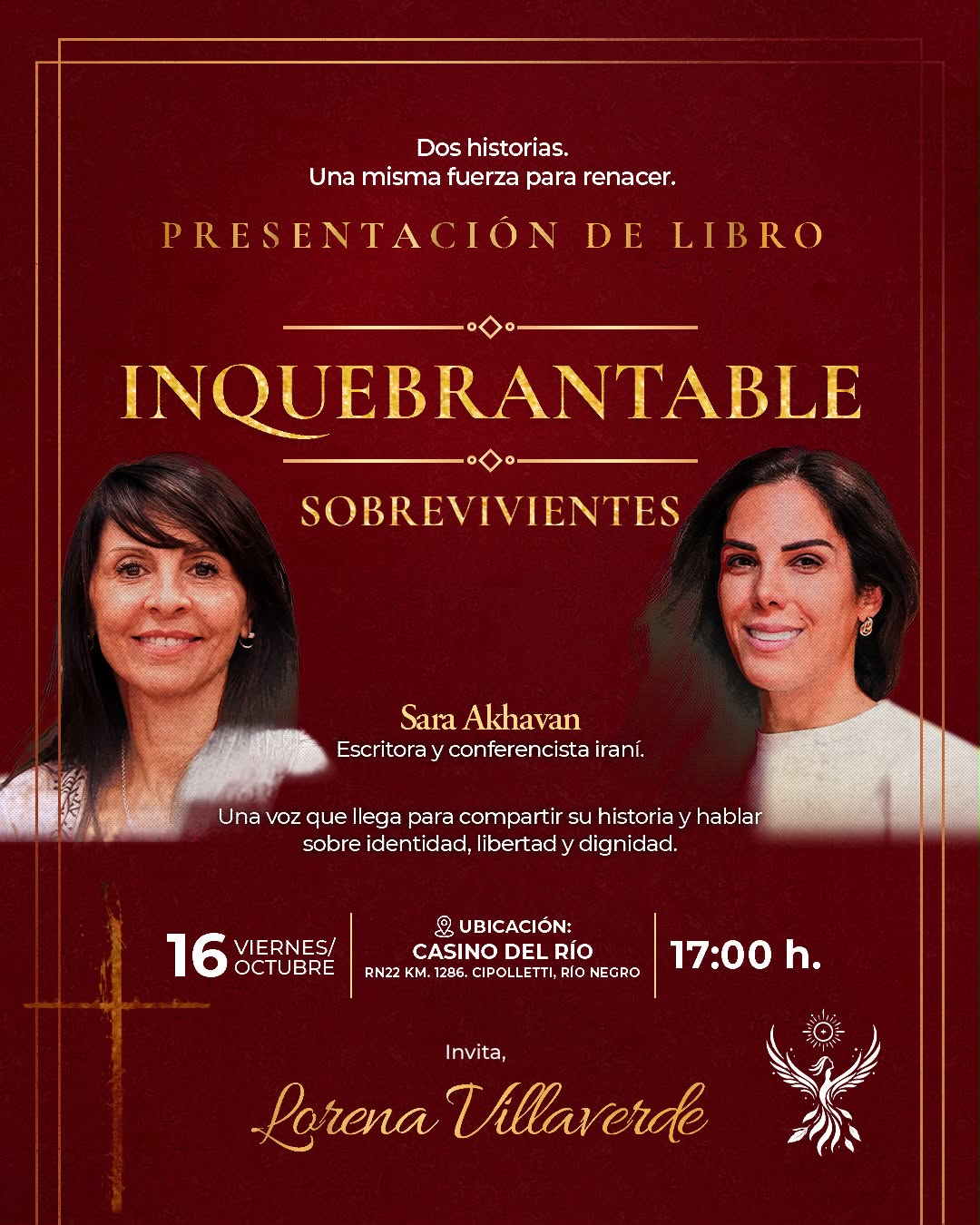Presentación de Inquebrantable con Lorena Villaverde y Sara Akhavan. Viernes 16 de octubre, 17:00, Casino del Río, Cipolletti.